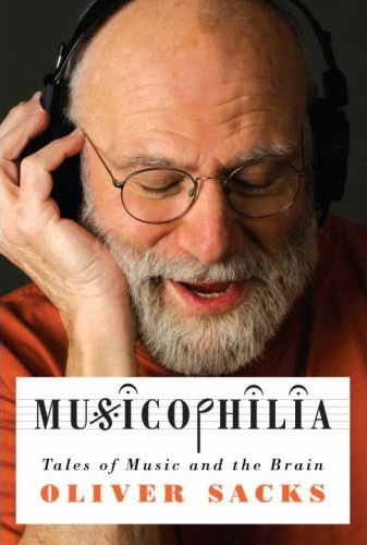 oliver sachs musicophilia